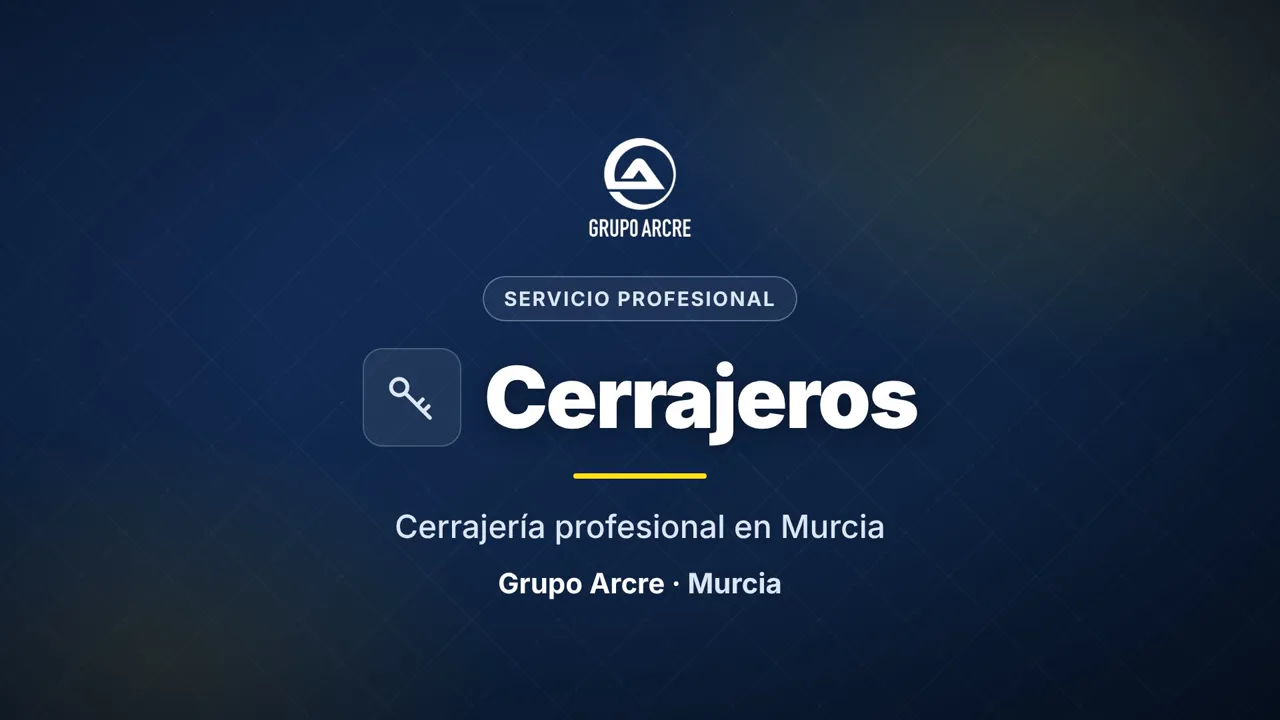 Cerrajería profesional en Murcia
