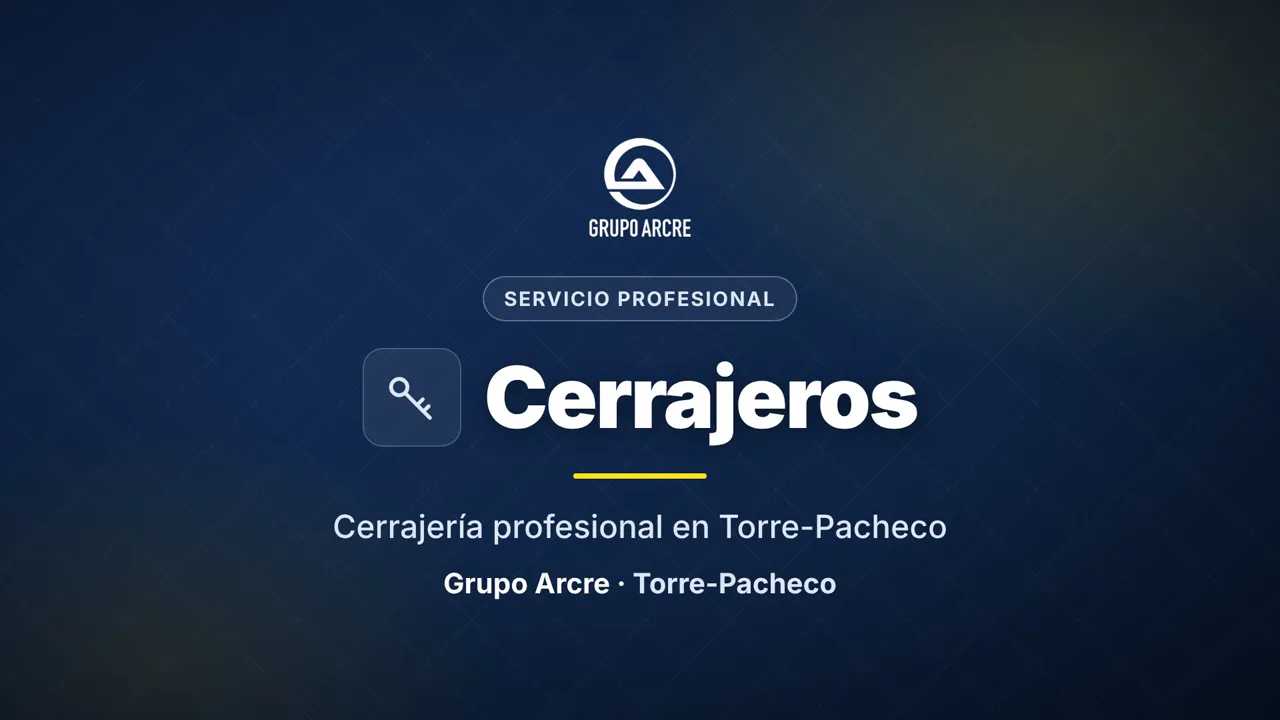 Cerrajería profesional en Torre-Pacheco